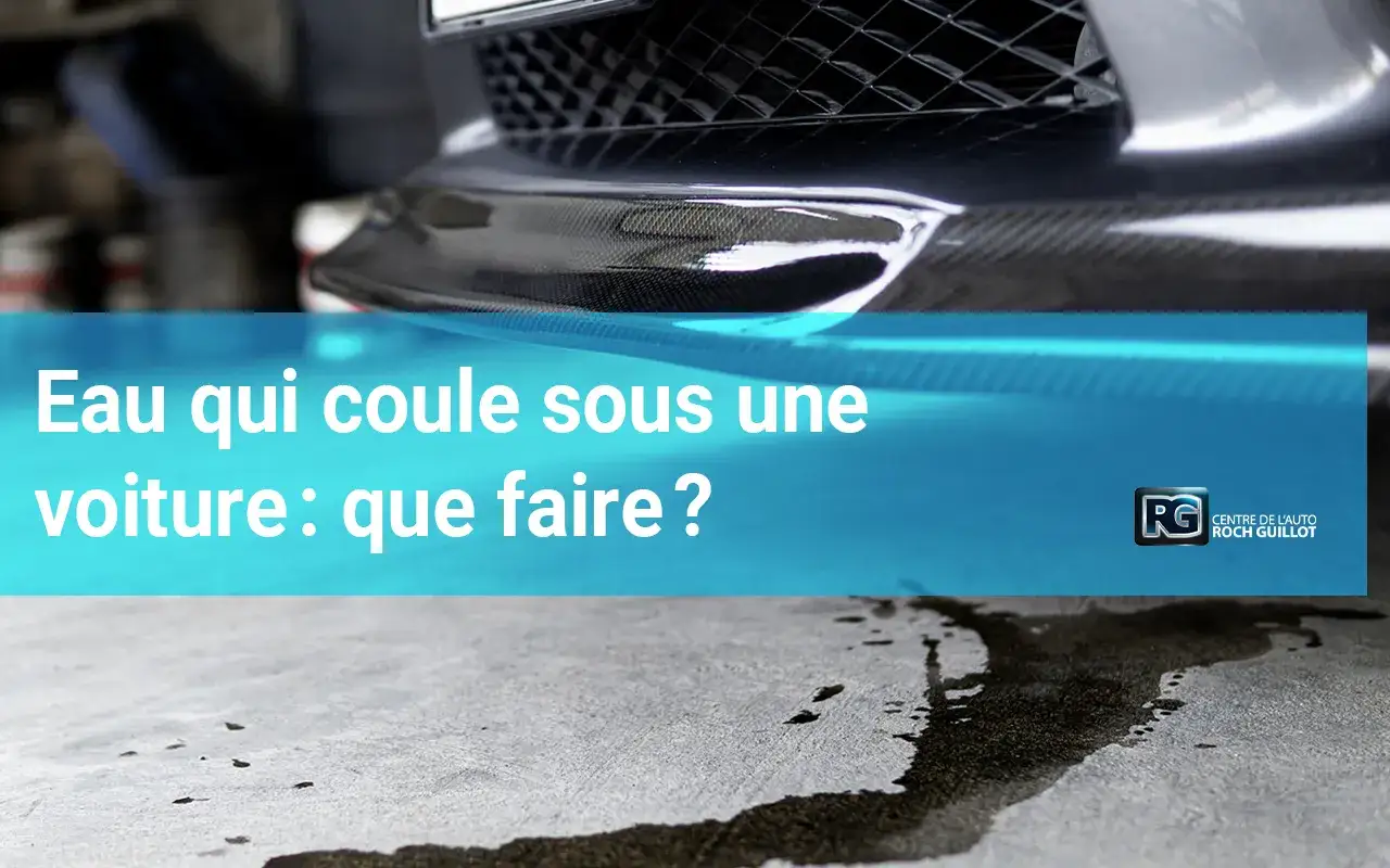 Une flaque d'eau sous la voiture, même sans clim, peut indiquer un problème. Que faire ?