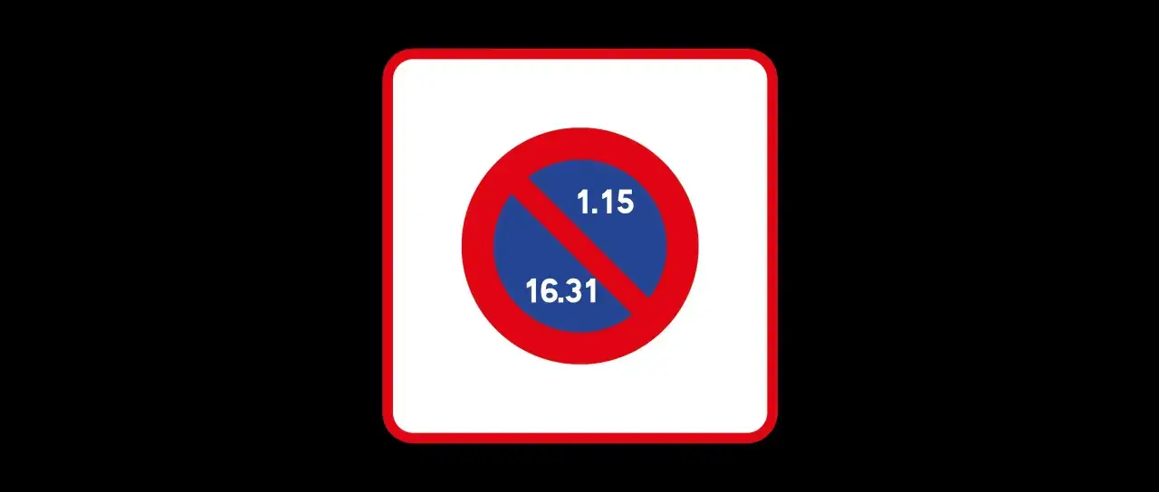 Panneau stationnement alterné : interdiction de stationner les 1er, 15, 16 et 31 du mois.